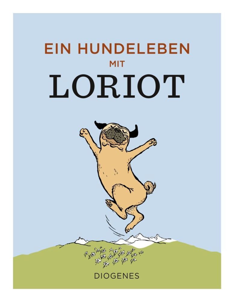 Ein Hundeleben mit Loriot (Loriot)