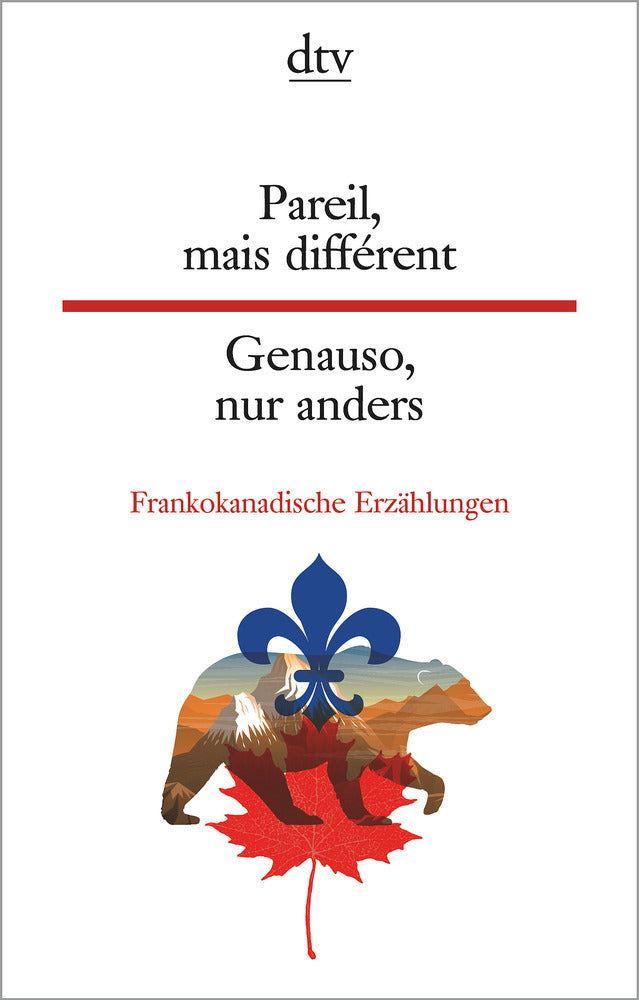Pareil, mais différent Genauso, nur anders (Jennifer Dummer)