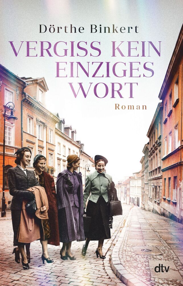 Vergiss kein einziges Wort (Dörthe Binkert)