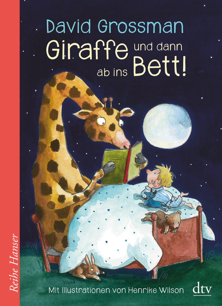 Giraffe und dann ab ins Bett! (David Grossman)