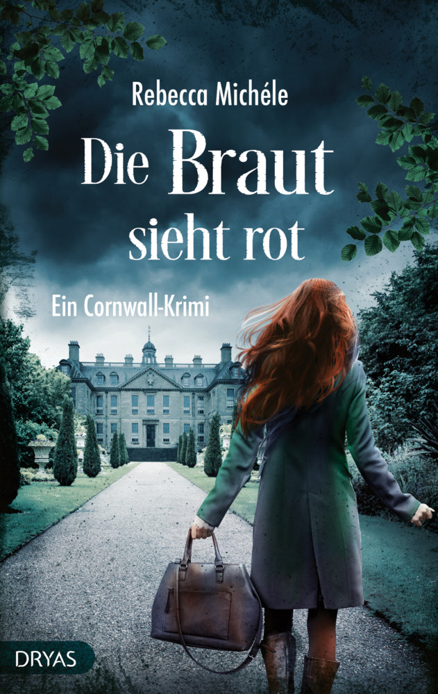 Die Braut sieht rot (Rebecca Michéle)