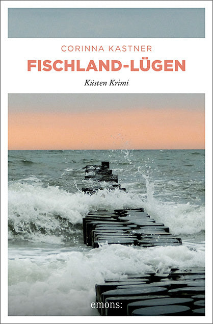Fischland-Lügen (Corinna Kastner)