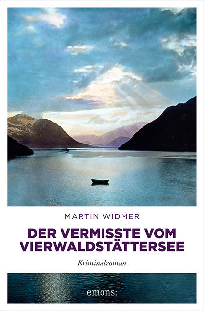 Der Vermisste vom Vierwaldstättersee (Martin Widmer)