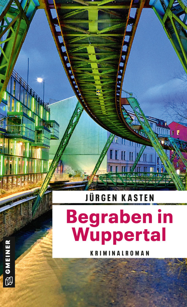 Begraben in Wuppertal (Jürgen Kasten)