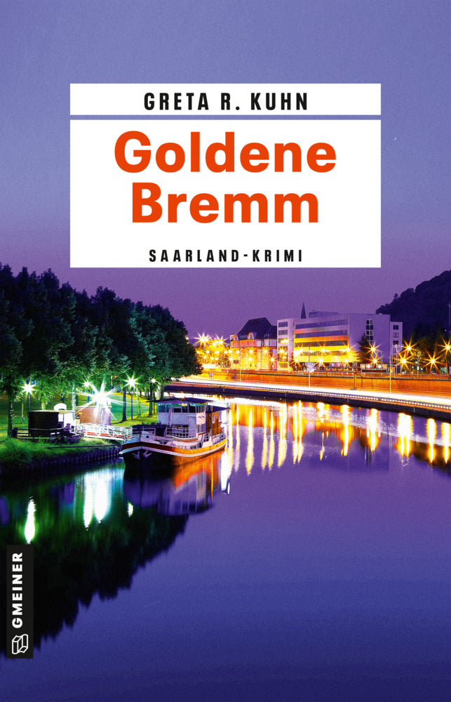 Goldene Bremm (Greta R. Kuhn)