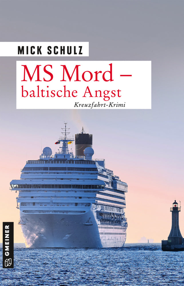 MS Mord - Baltische Angst (Mick Schulz)