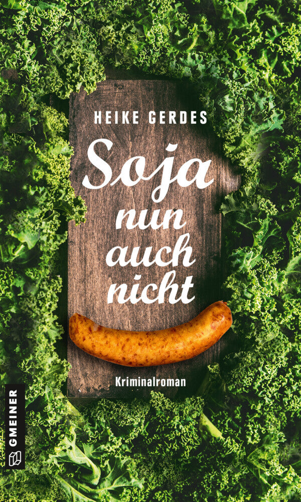 Soja nun auch nicht (Heike Gerdes)