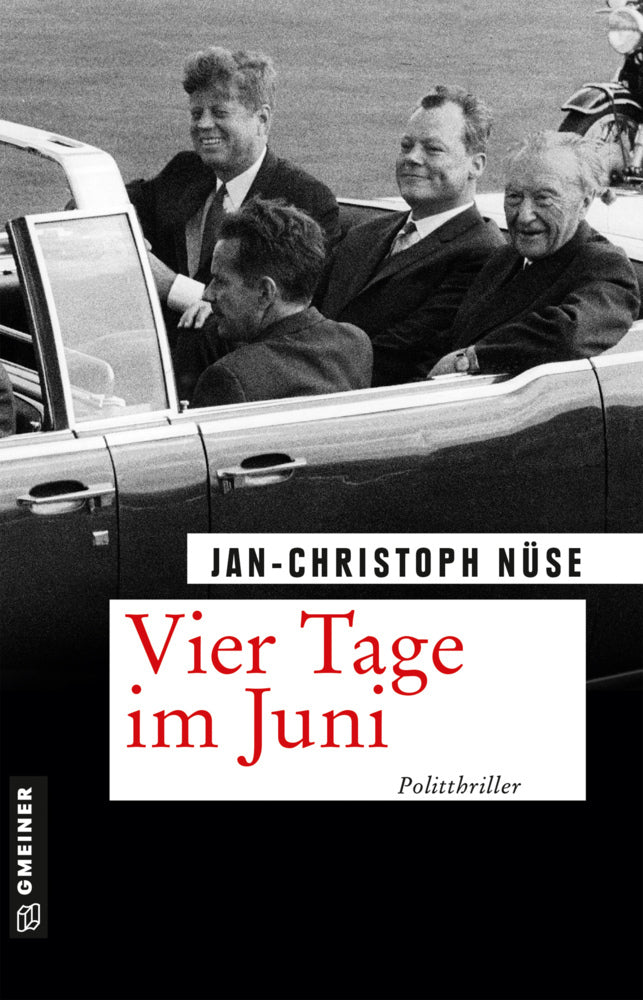 Vier Tage im Juni (Jan-Christoph Nüse)