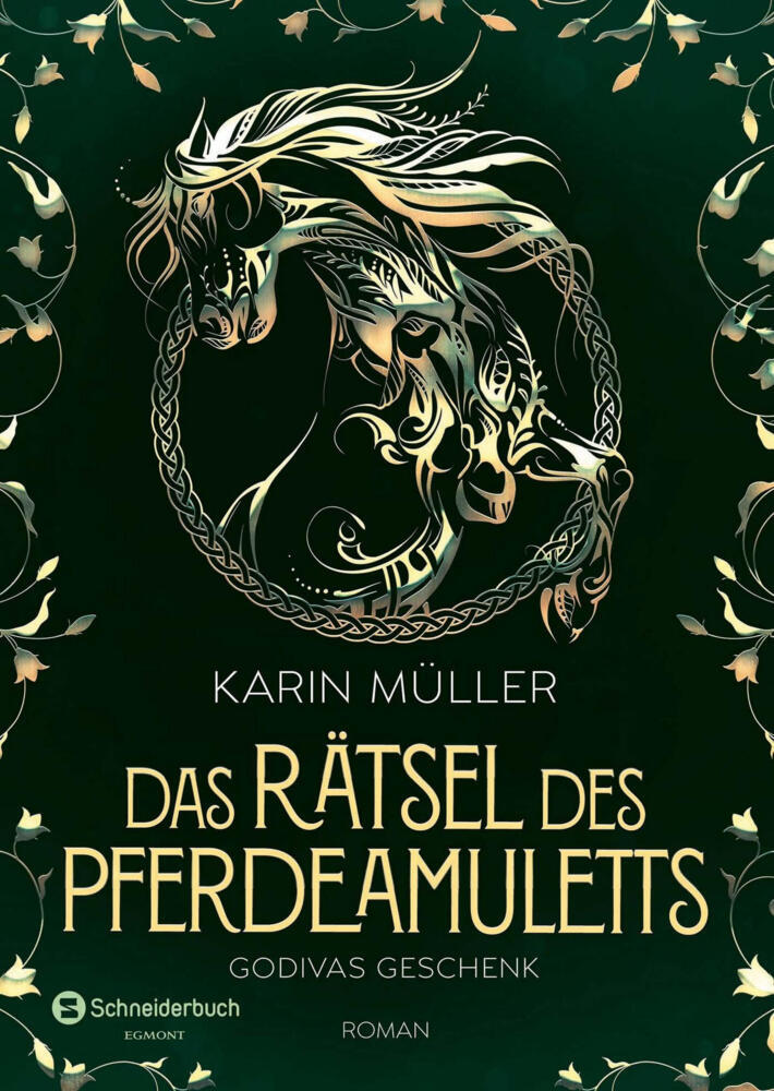 Das Rätsel des Pferdeamuletts - Godivas Geschenk (Karin Müller)