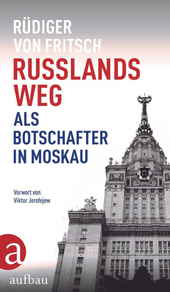Russlands Weg (Rüdiger Von Fritsch)