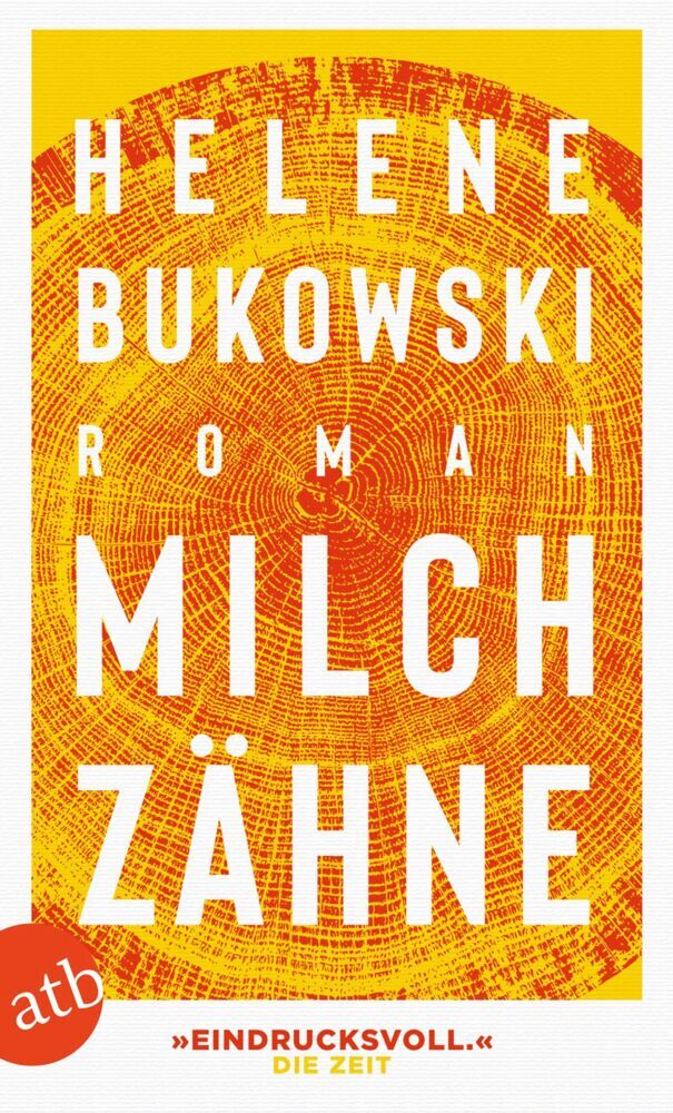 Milchzähne (Helene Bukowski)