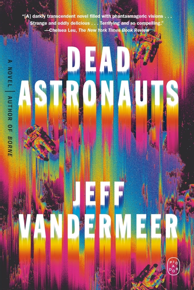 Dead Astronauts (Jeff Vandermeer)