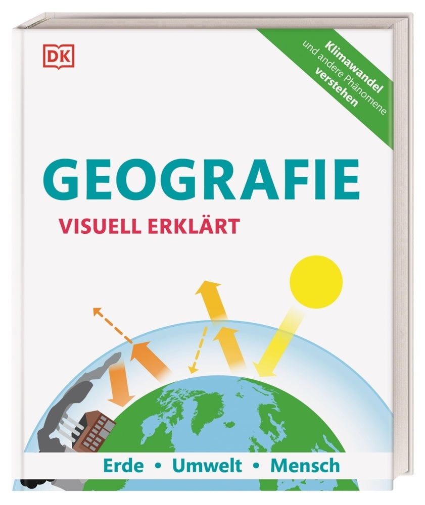 Geografie visuell erklärt (Dk Verlag)