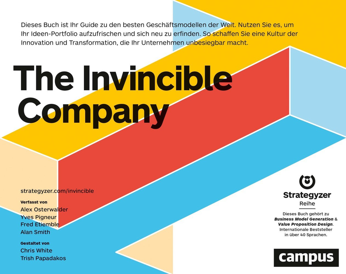 The Invincible Company - Das unschlagbare Unternehmen