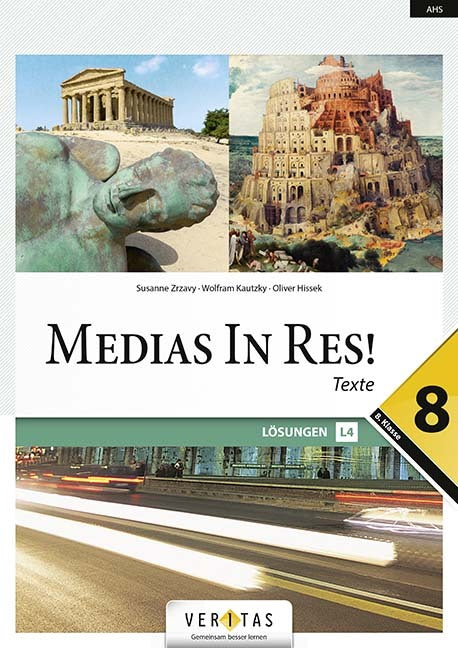 Medias in res! - Latein für den Anfangsunterricht (Wolfram Kautzky)