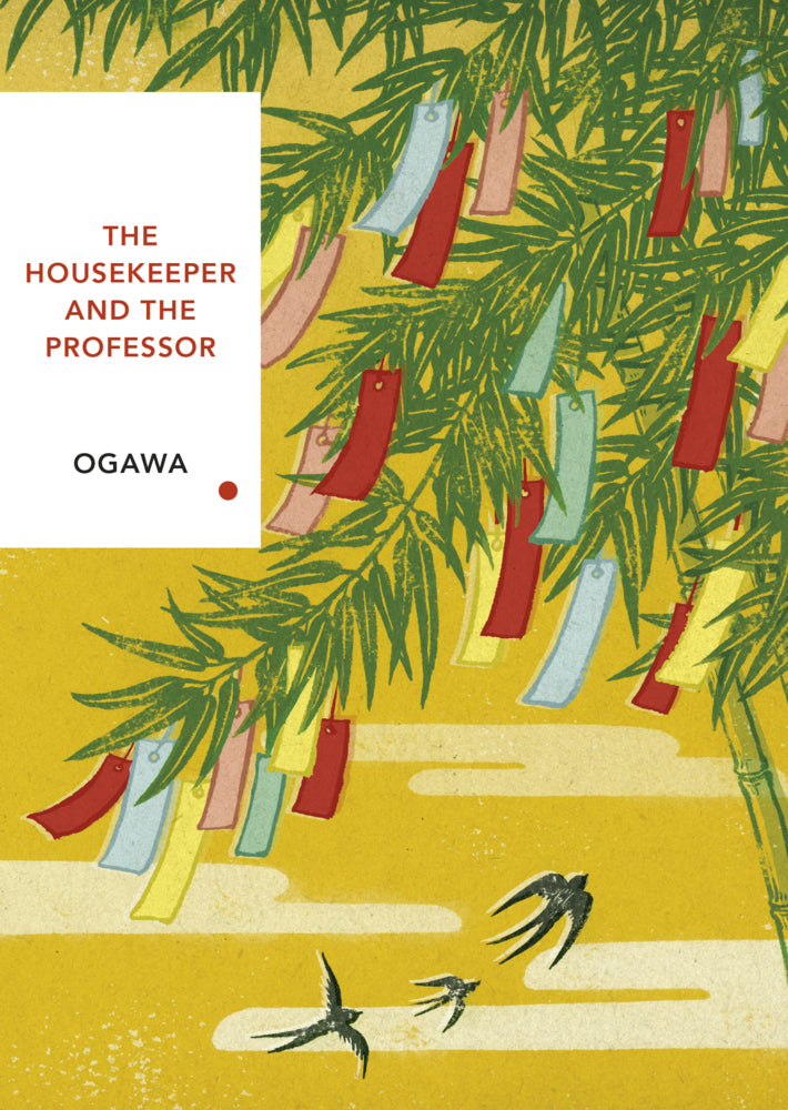 The Housekeeper and the Professor (Vintage Classics Japanese Series) (Yoko Ogawa)