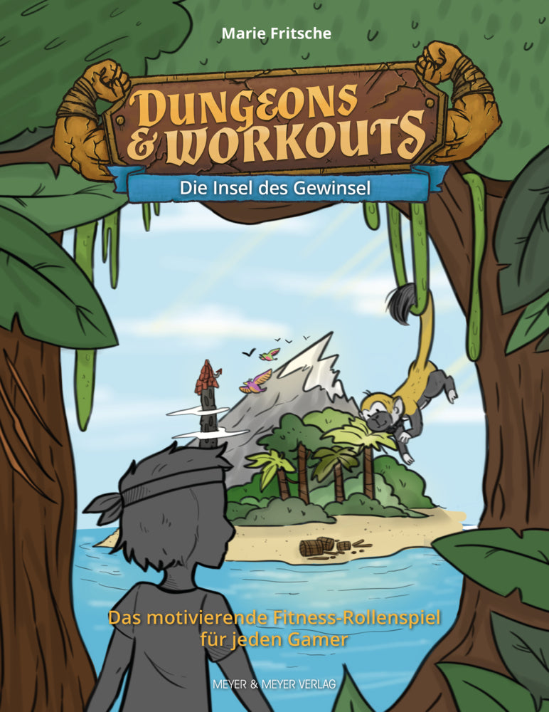 Dungeons & Workouts: Die Insel des Gewinsel (Marie Fritsche)