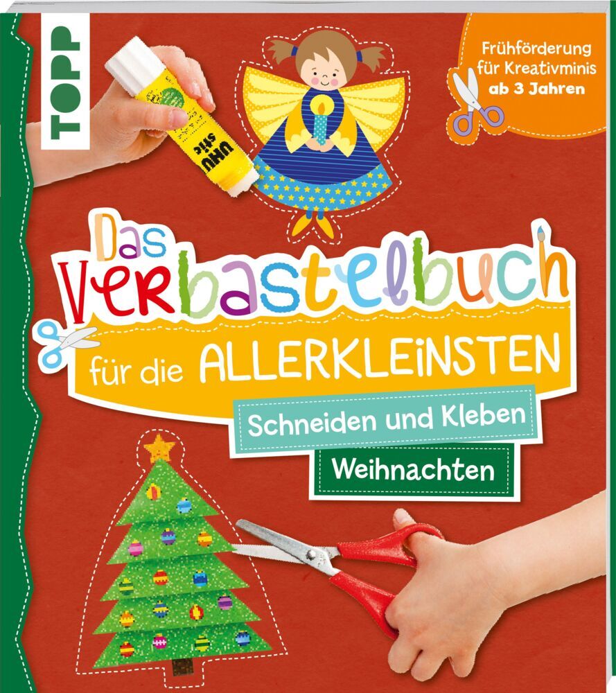 Das Verbastelbuch für die Allerkleinsten Weihnachten (Ursula Schwab)
