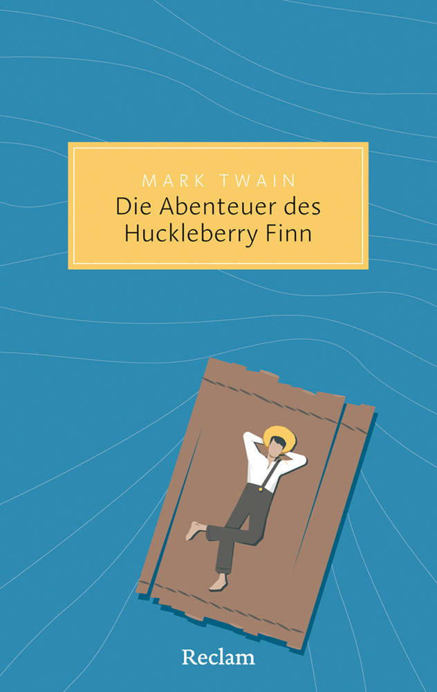 Die Abenteuer des Huckleberry Finn (Mark Twain)