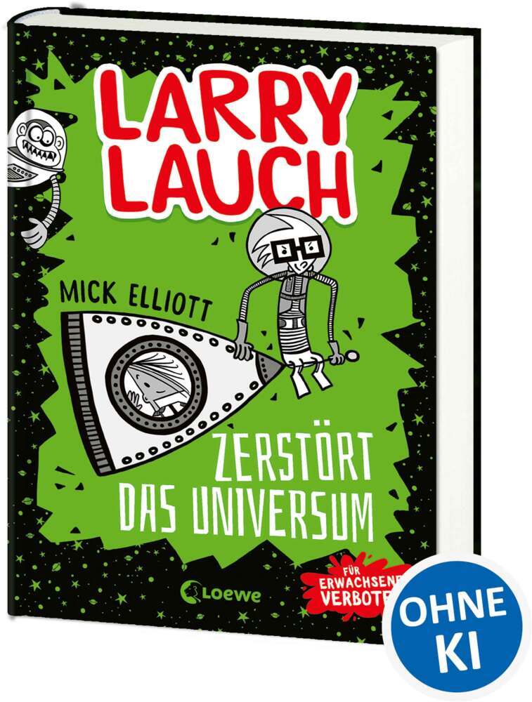 Larry Lauch zerstört das Universum (Band 2) (Mick Elliott)