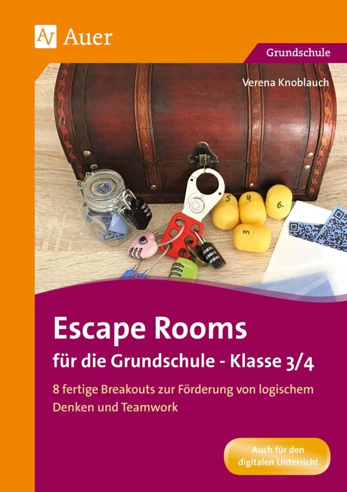 Escape Rooms für die Grundschule - Klasse 3/4 (Verena Knoblauch)