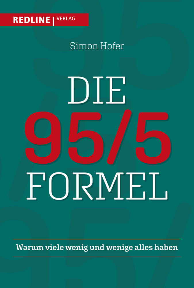 Die 95/5-Formel (Simon Hofer)