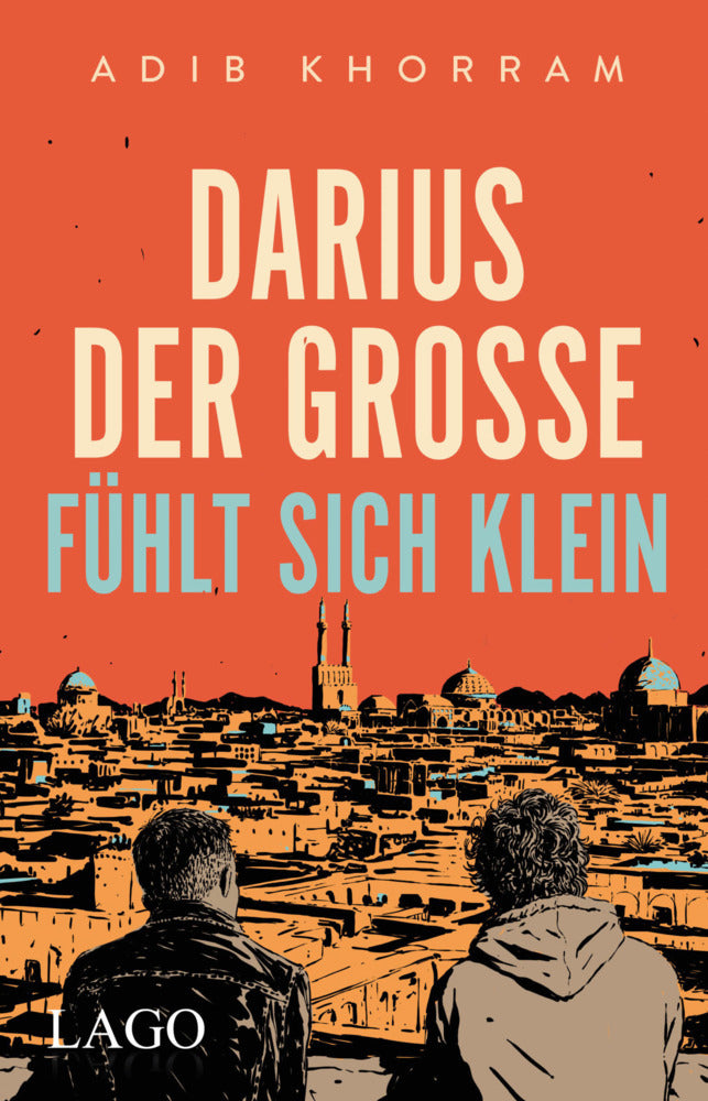 Darius der Große fühlt sich klein (Adib Khorram)