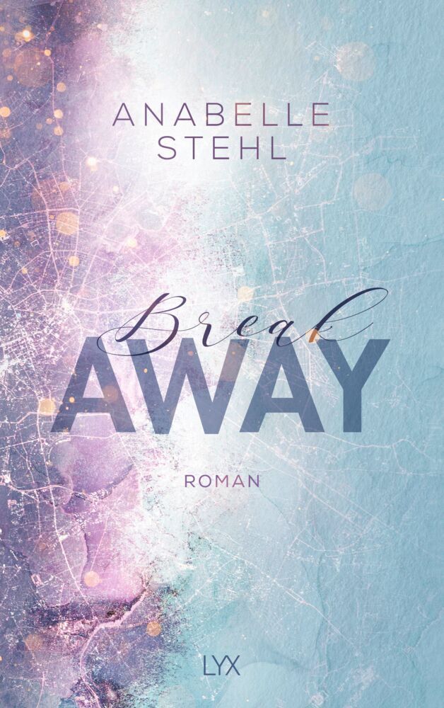 Breakaway (Anabelle Stehl)