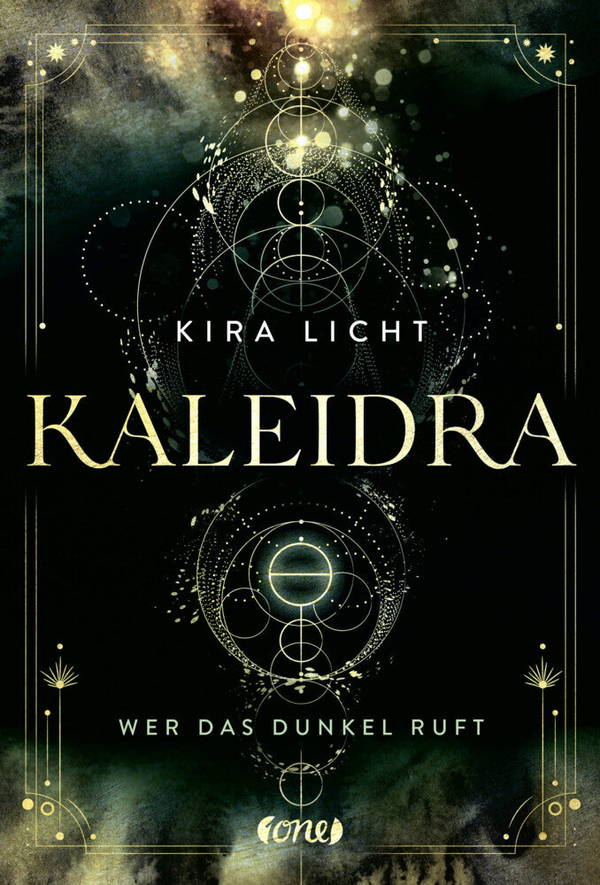 Kaleidra - Wer das Dunkel ruft (Band 1) (Kira Licht)