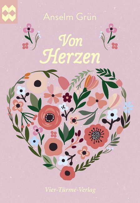 Von Herzen (Anselm Grün)