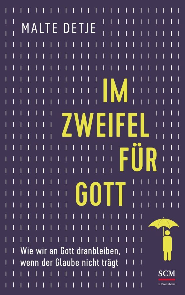 Im Zweifel für Gott (Malte Detje)