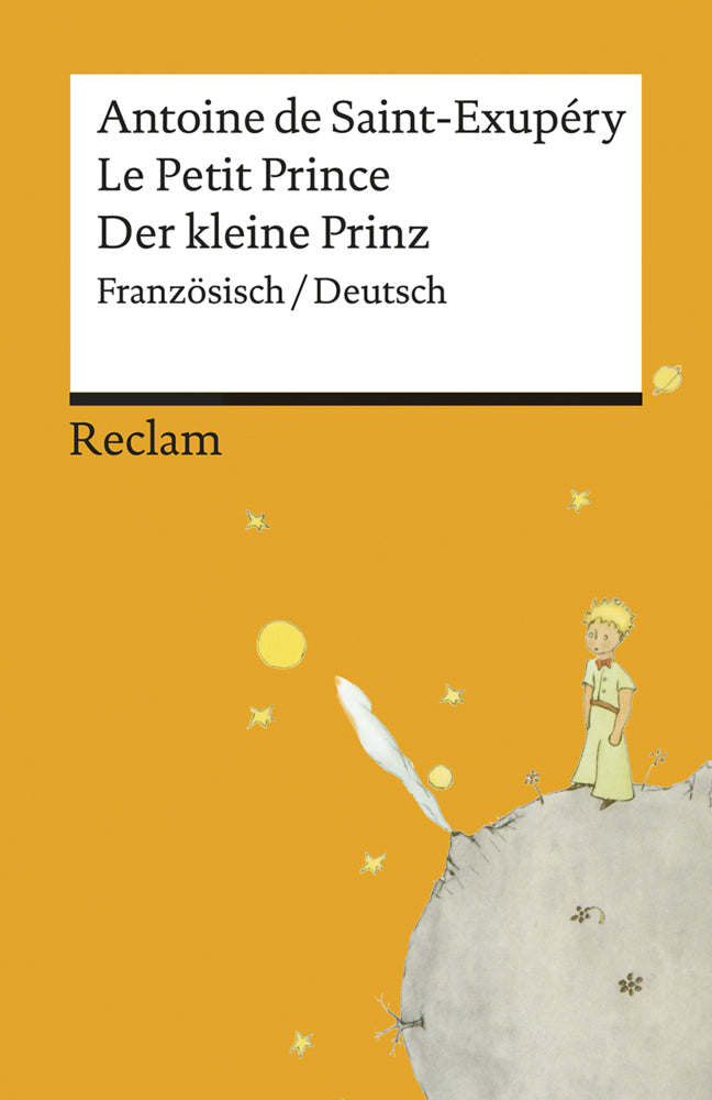 Le Petit Prince / Der kleine Prinz. Französisch/Deutsch. Mit den Zeichnungen des Autors (Antoine De Saint-Exupéry)