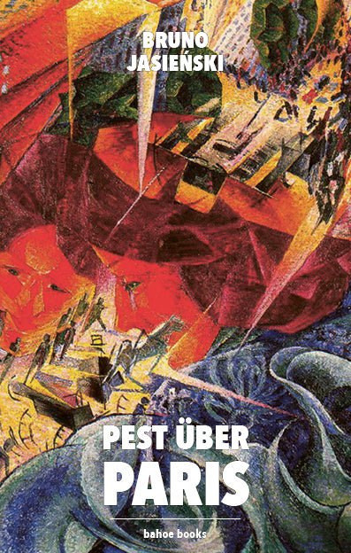 Pest über Paris (Bruno Jasienski)