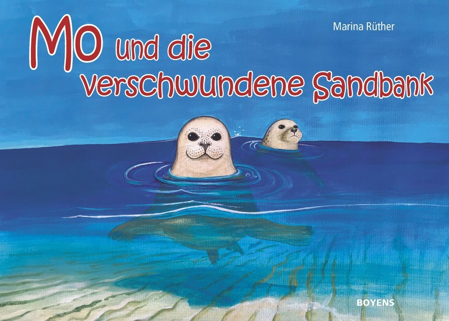 Mo und die verschwundene Sandbank (Marina Rüther)