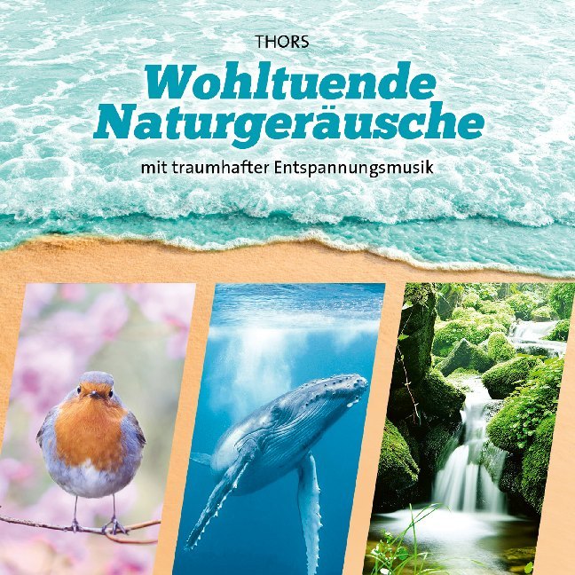 Wohltuende Naturgeräusche, Audio-CD