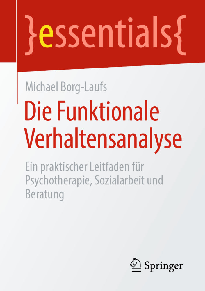 Die Funktionale Verhaltensanalyse (Michael Borg-Laufs)