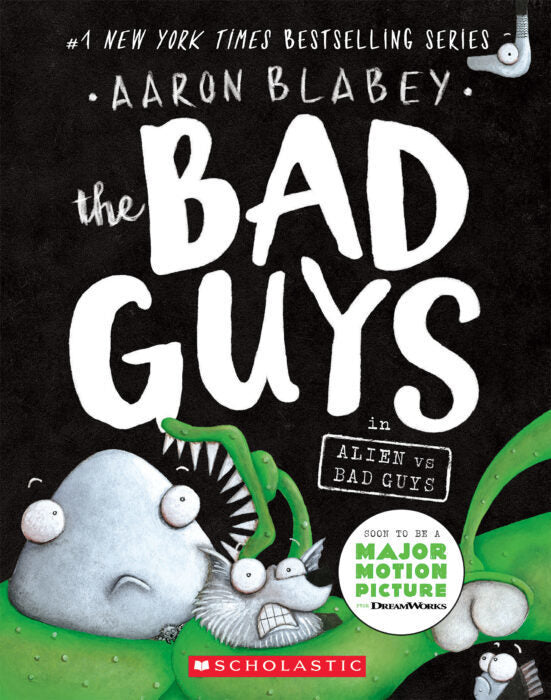 The Bad Guys in Alien vs Bad Guys (Aaron Blabey)