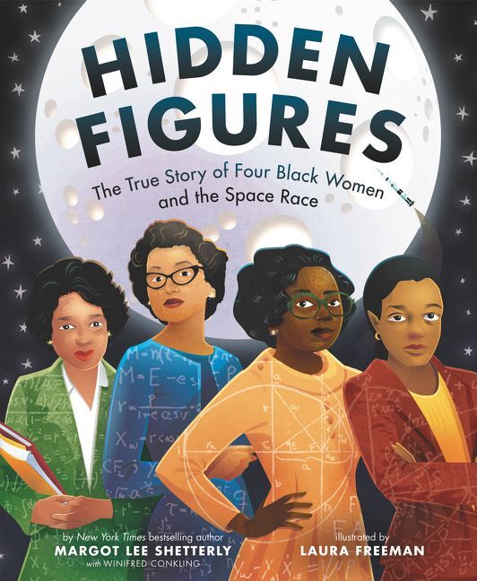 Hidden Figures (Margot Lee Shetterly)