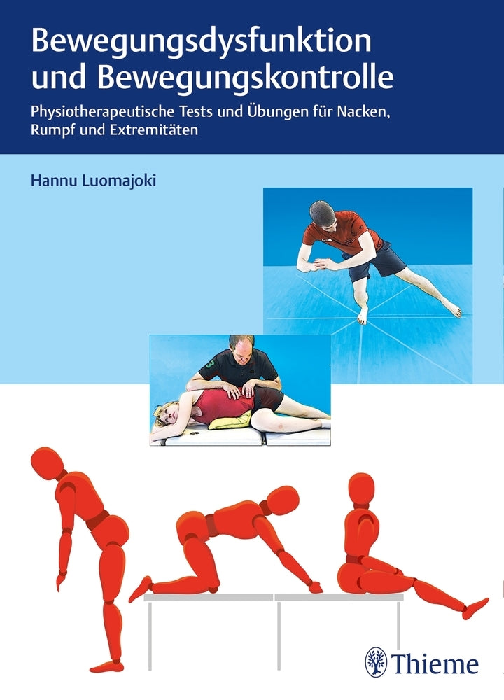 Bewegungsdysfunktion und Bewegungskontrolle (Hannu Luomajoki)