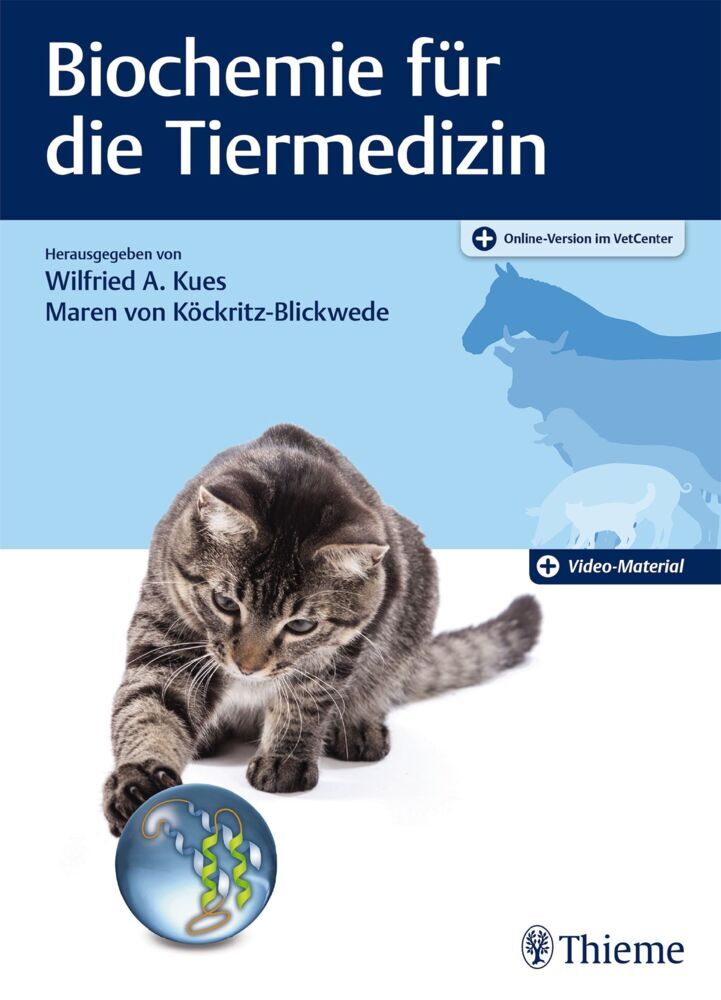 Biochemie für die Tiermedizin (Wilfried Kues)