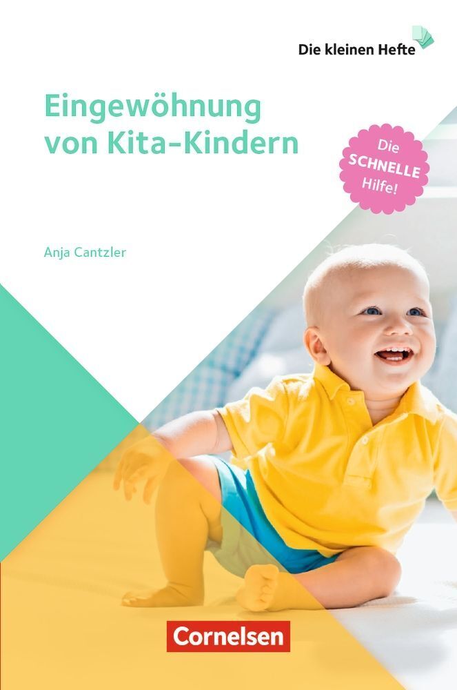Eingewöhnung von Kita-Kindern (Anja Cantzler)