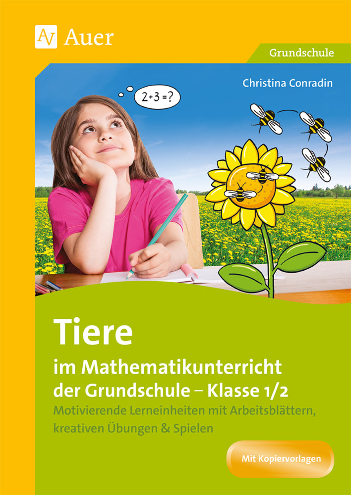 Tiere im Mathematikunterricht der Grundschule 1/2 (Christina Conradin)