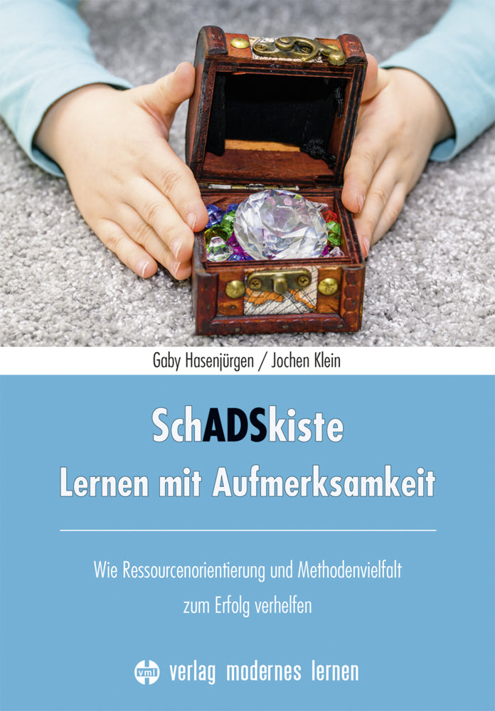 SchADSkiste - Lernen mit Aufmerksamkeit (Gaby Hasenjürgen)