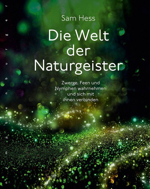Die Welt der Naturgeister (Sam Hess)