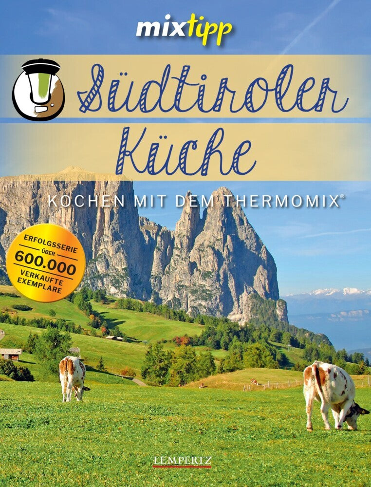 mixtipp: Südtiroler Küche (Antje Watermann)