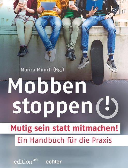 Mobben stoppen! (Marica Münch)