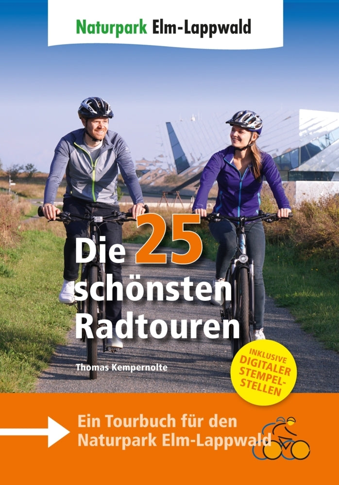 Naturpark Elm-Lappwald - Die 25 schönsten Radtouren (Thomas Kempernolte)