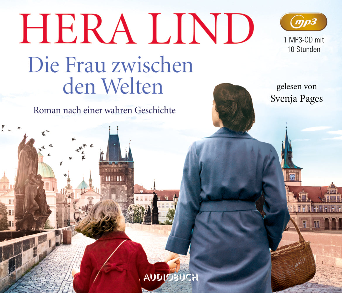 Die Frau zwischen den Welten, 1 Audio-CD, MP3 (Hera Lind)