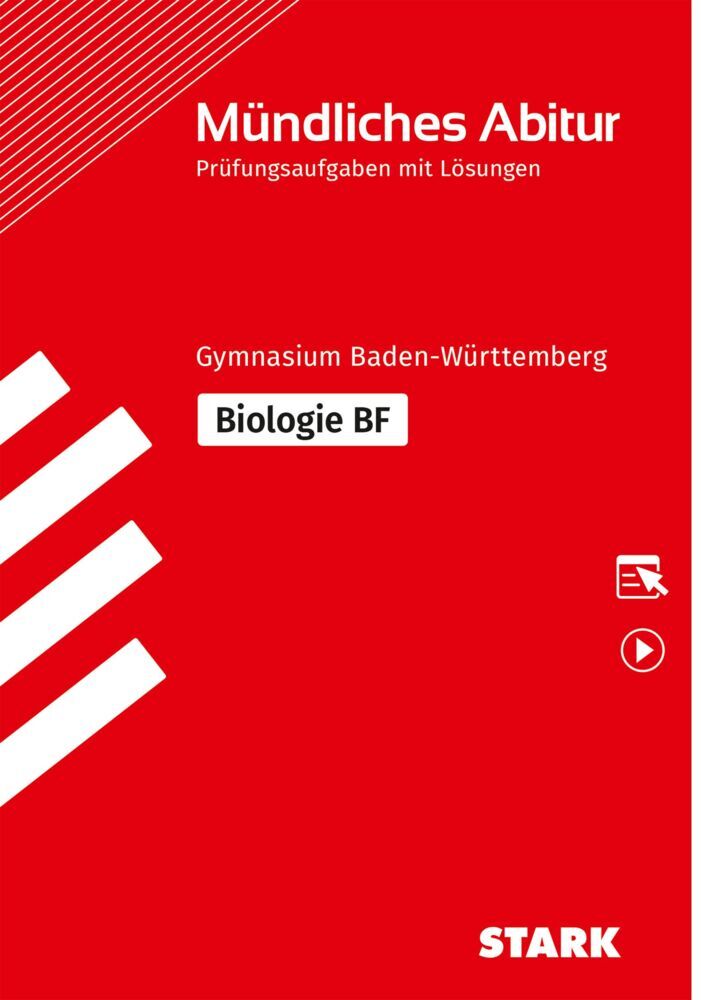 STARK Biologie BF - Mündliche Abiturprüfung BW - Prüfungsvorbereitung, m. 1 Buch, m. 1 Beilage (Christian Schillinger)