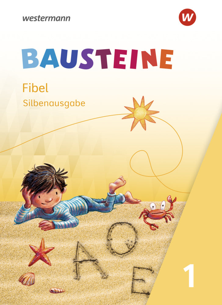 BAUSTEINE Fibel - Ausgabe 2021 (Kirsten Bruhn)